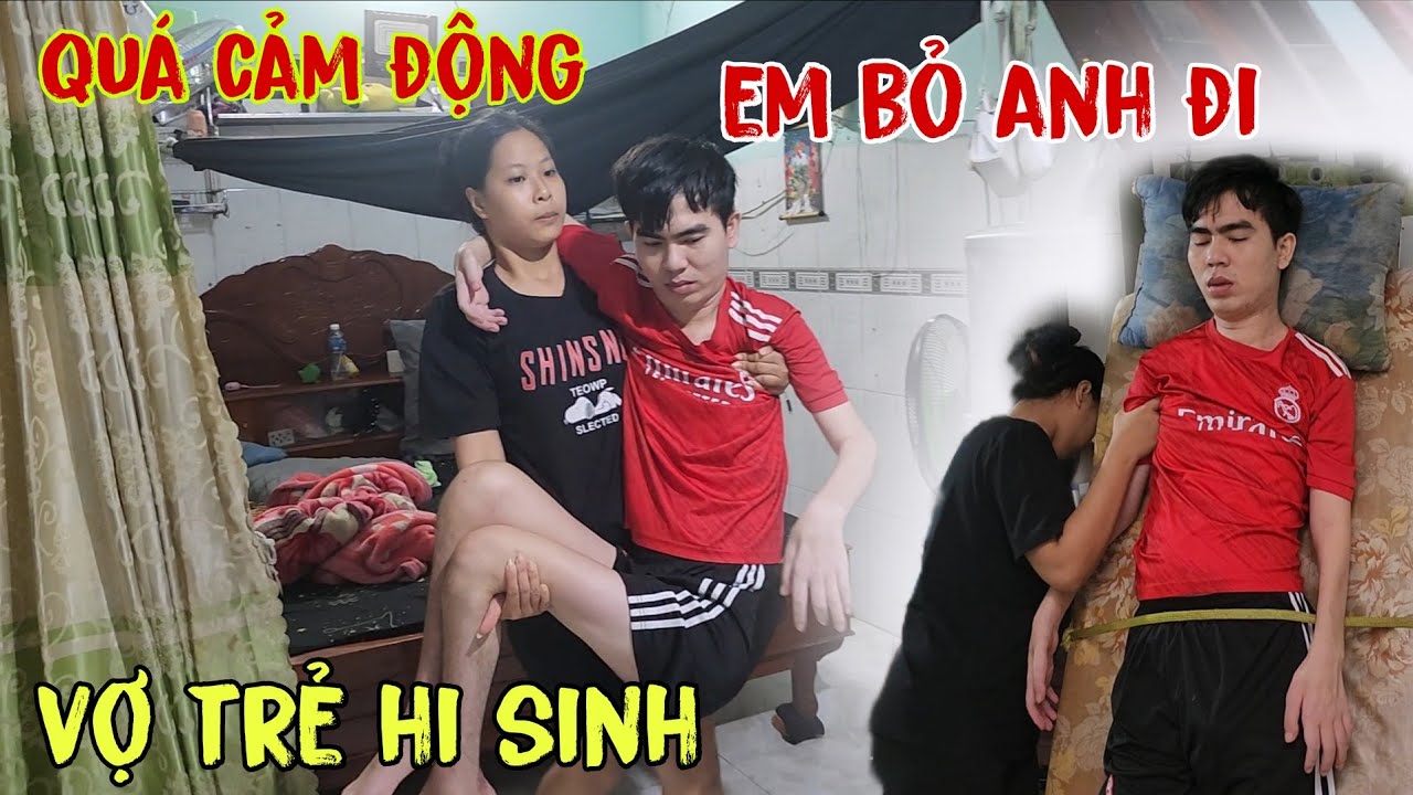 Xúc động người chồng muốn đuổi vợ trẻ đi để tự kết thúc đời mình vì gánh nặng /Đạt Đồng Tháp