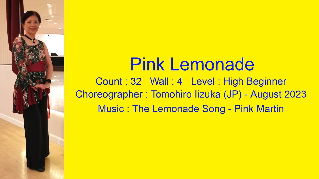 Pink Lemonade Line Dance Walk Thru & Demo