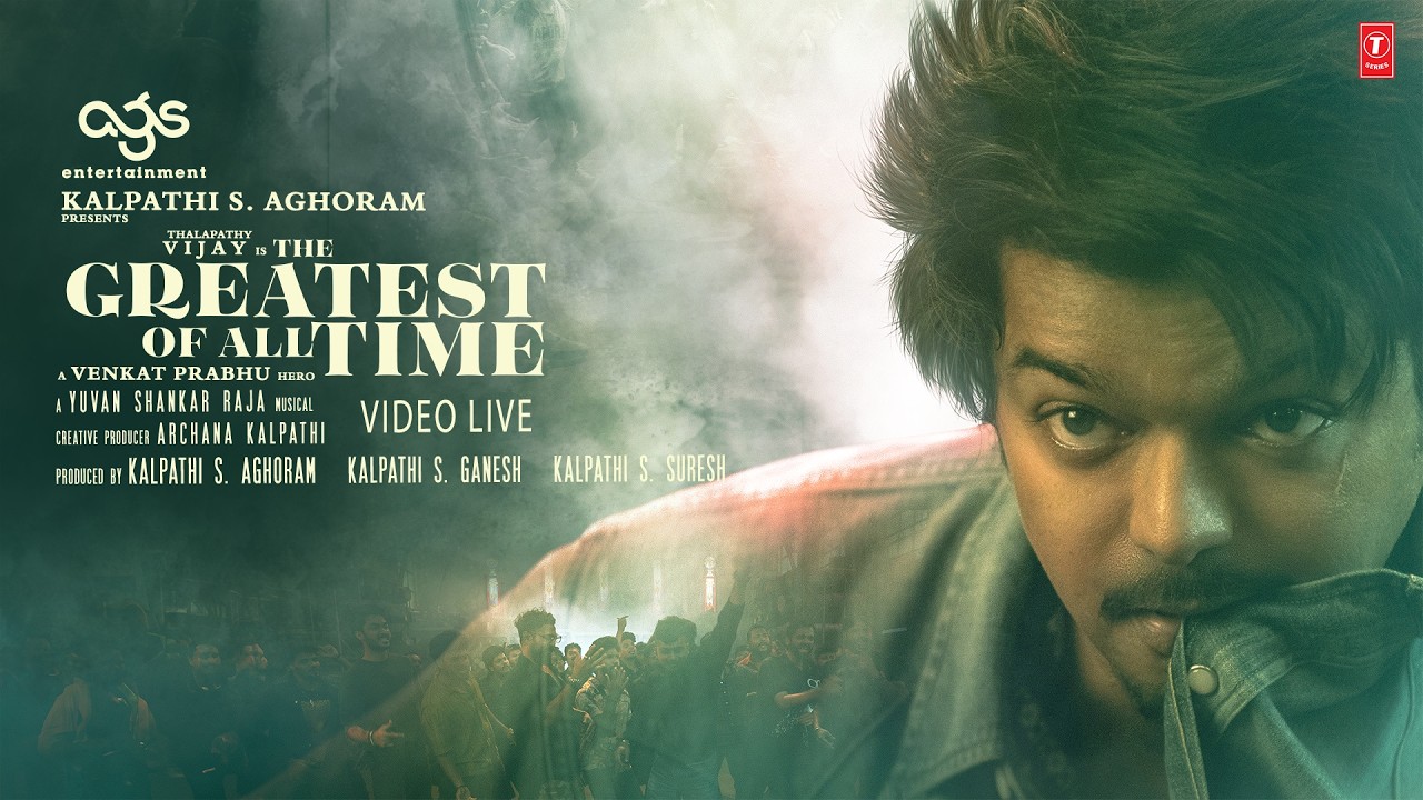 The Greatest Of All Time Video Live | Thalapathy Vijay | Venkat Prabhu | Yuvan Shankar Raja