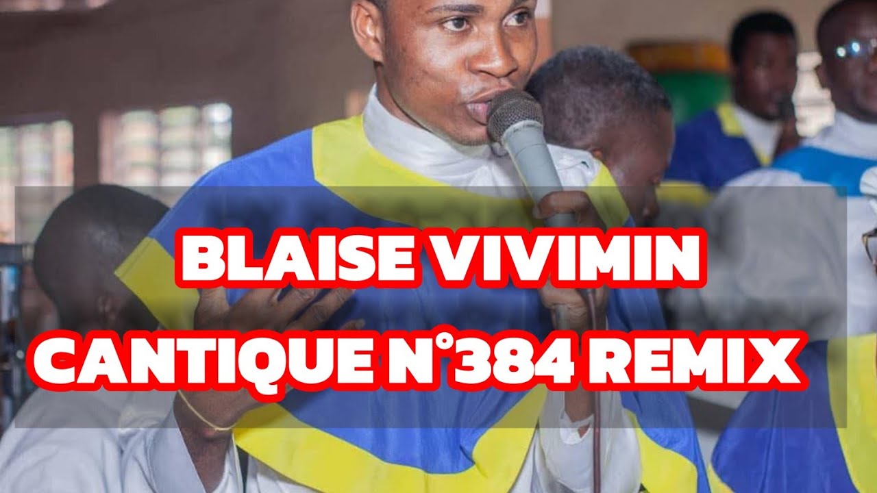 BLAISE VIVMIN CANTIQUE Céleste remix 