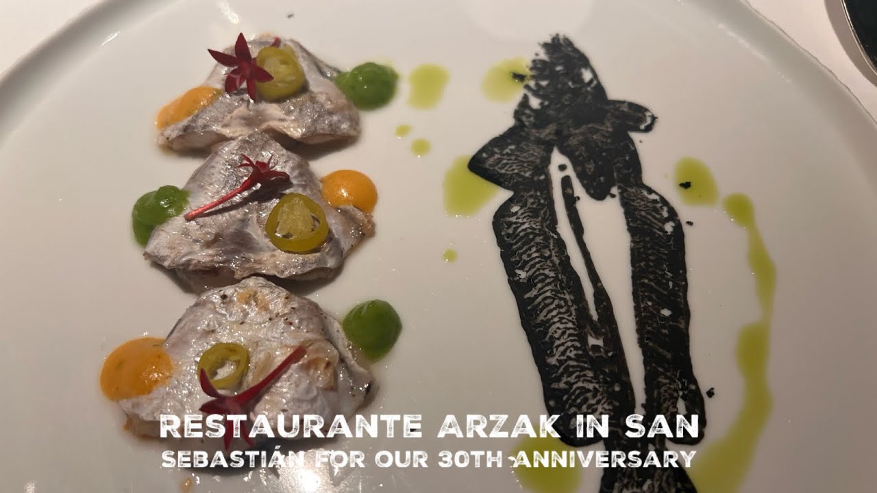 Restaurante Arzak in San Sebastián for our 30th anniversary 