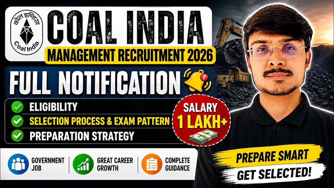 Coal India Recruitment 2026 Full Notification, Eligibility Salary & Exam Pattern