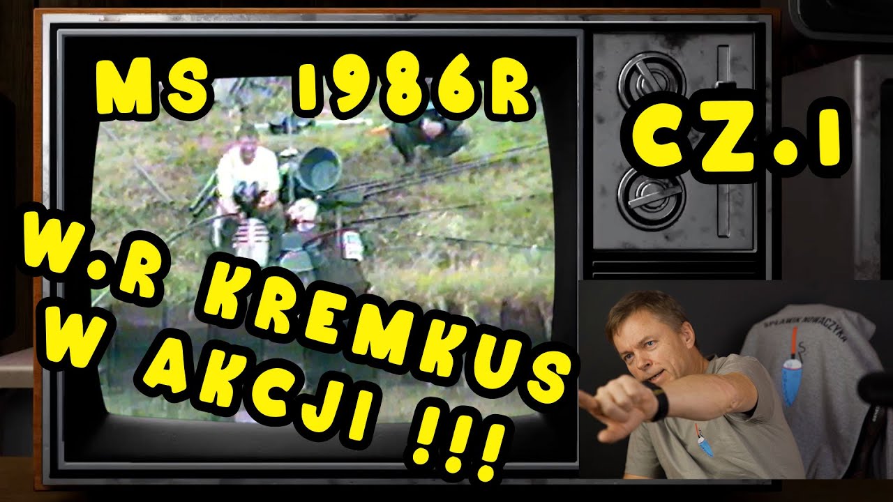 WĘDKARSKIE MISTRZOSTWA ŚWIATA 1986r. - Francja KREMKUS I MISTRZOWIE ŚWIATA cz.1
