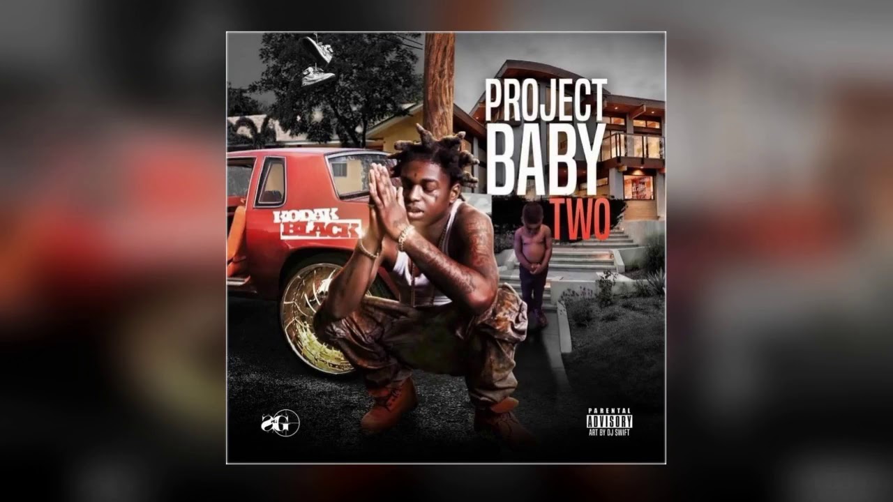 Kodak Black   Roll In Peace Ft  XXXTENTACION Project Baby 2