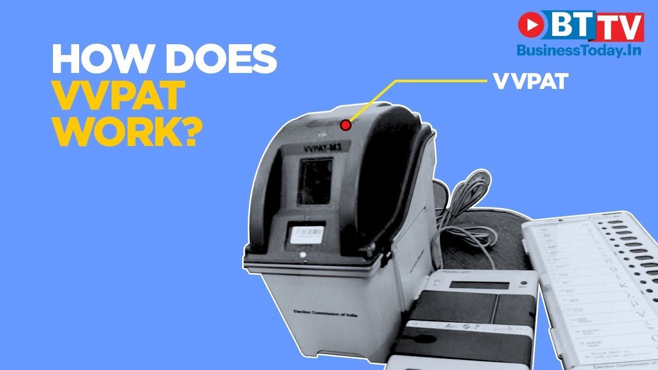What is VVPAT and how is it foolproof?