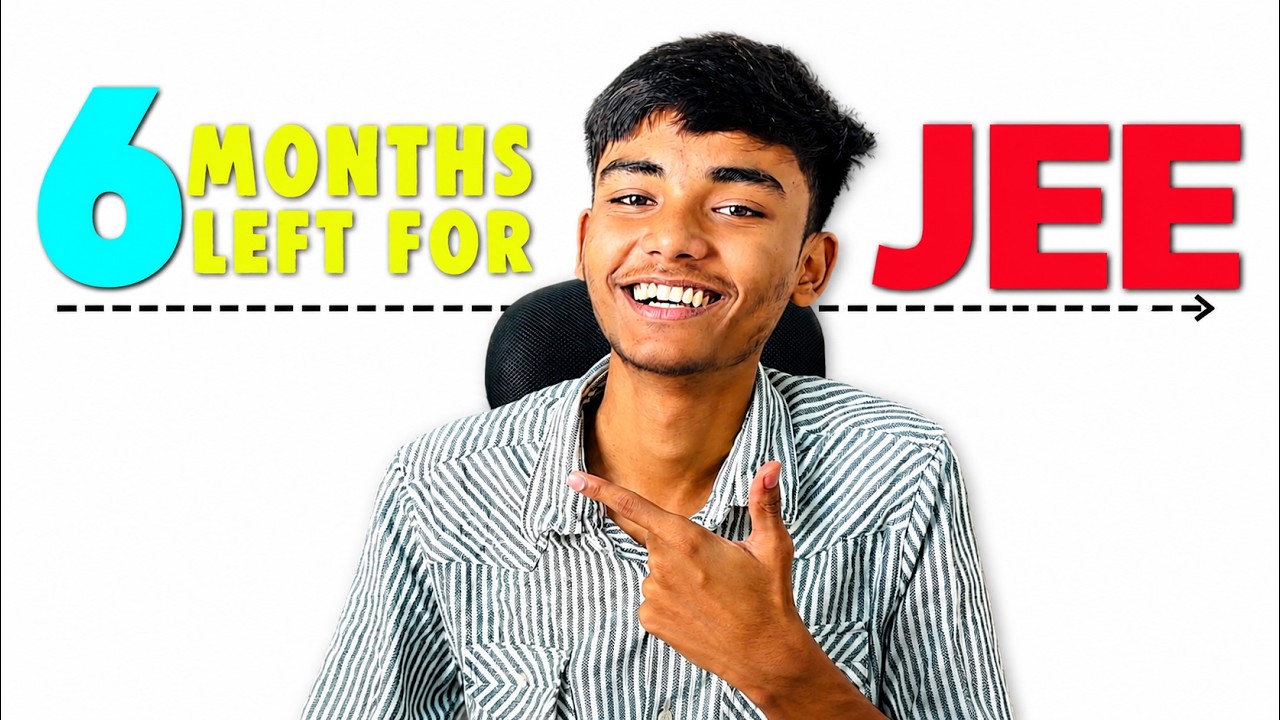 My Last 6 Months strategy for JEE 2027 || Syllabus Update and Backlogs