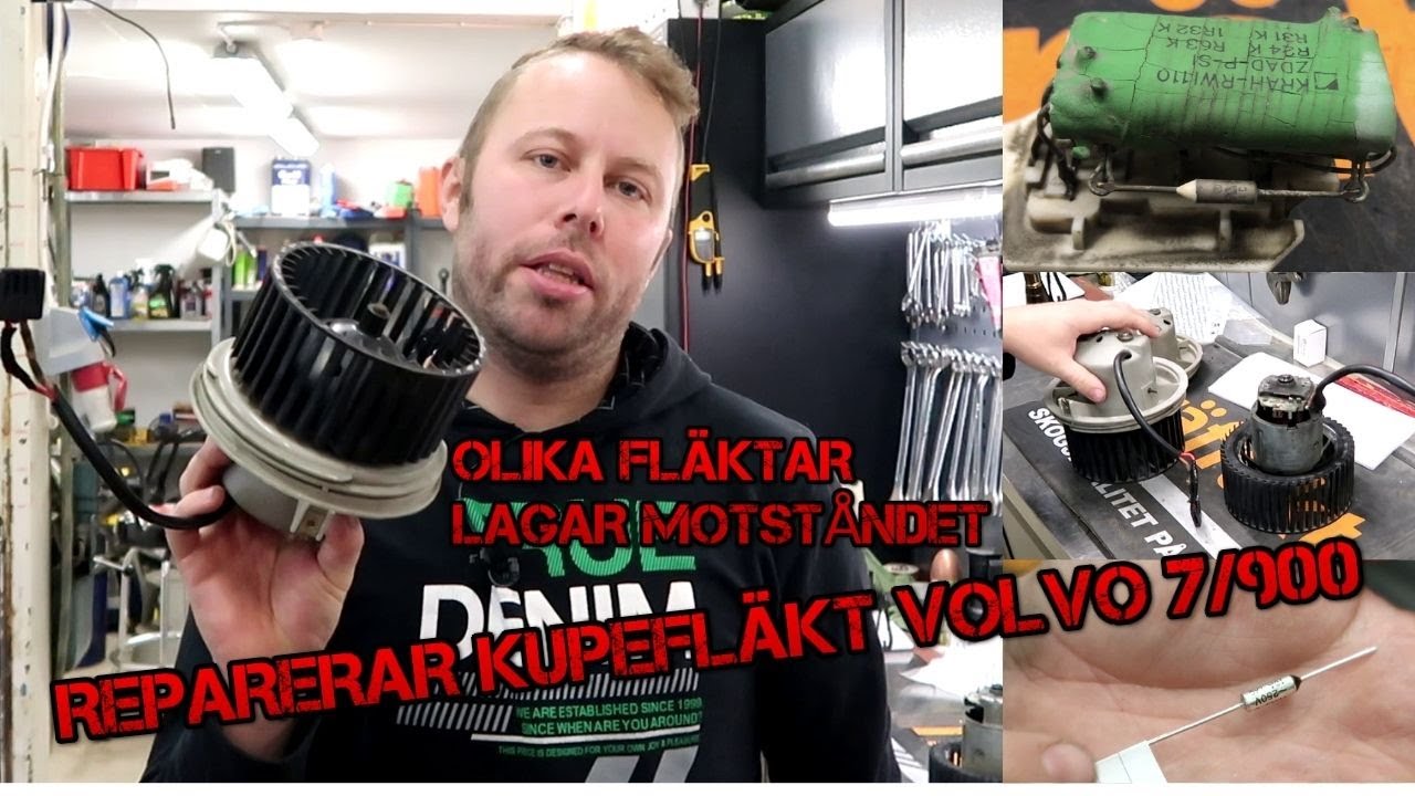 Hur man lagar kupefläkten Volvo 7/900