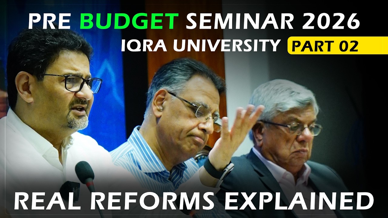 Miftah Ismail Explains Economic Reforms & Tax System | Iqra University Seminar (Part 2)