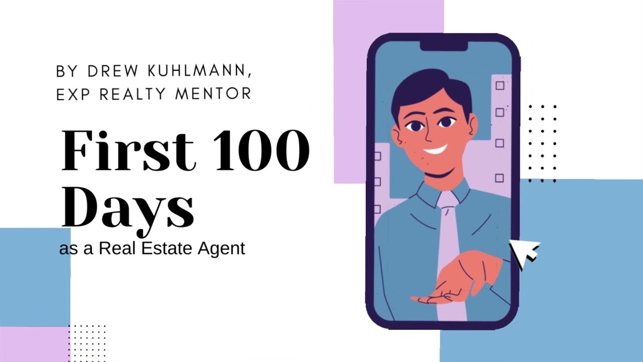 First 100 Days at Exp Realty (Mentorship Series for New Agents)