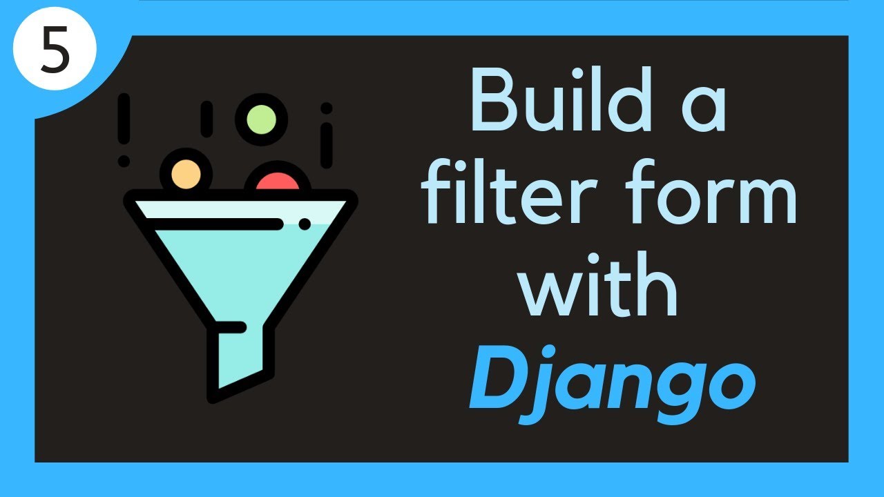 Build a dynamic filtering form with Django // 5 - Filtering by search