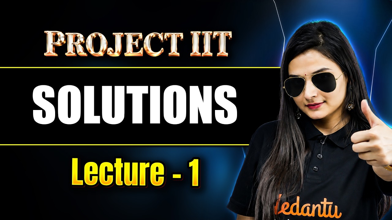 Solutions One Shot JEE 2027 | Class 12 Chemistry | Complete Chapter + PYQs | JEE 2027 | Shilpi Mam