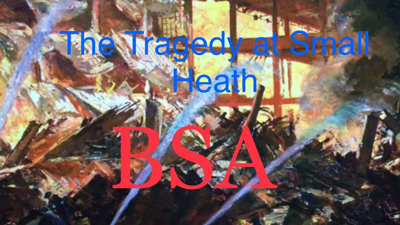 The Tragedy at BSA Small Heath
