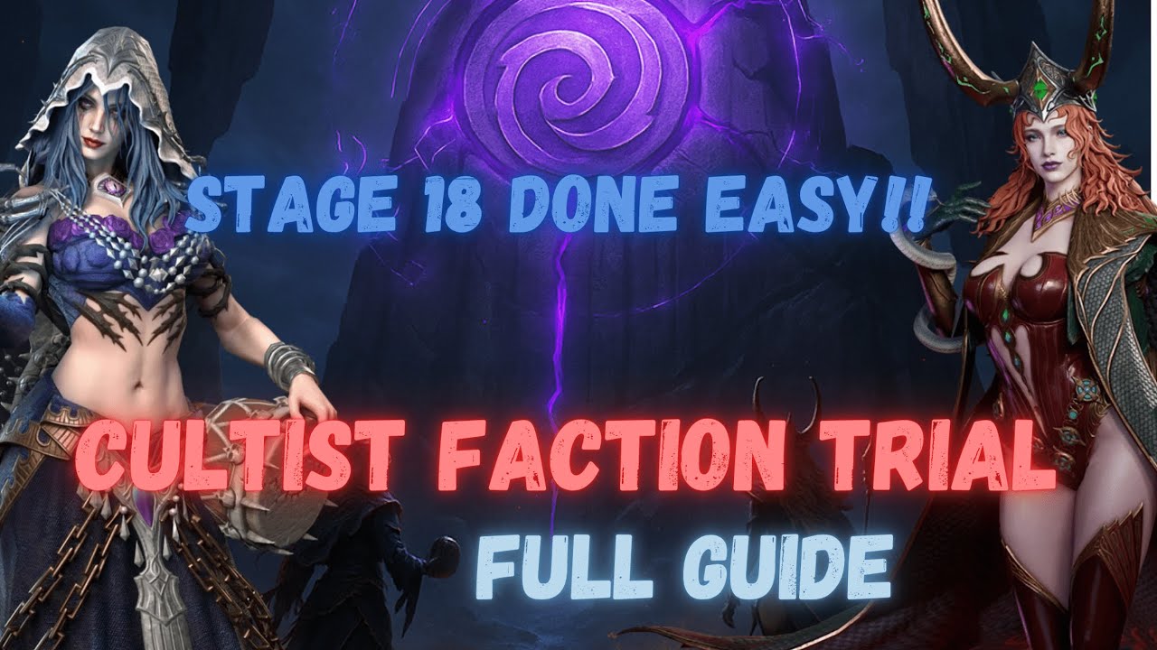 Cultist Faction Trial Stage 18 CRAZY NERF!! | Full Guide | Watcher of Realms