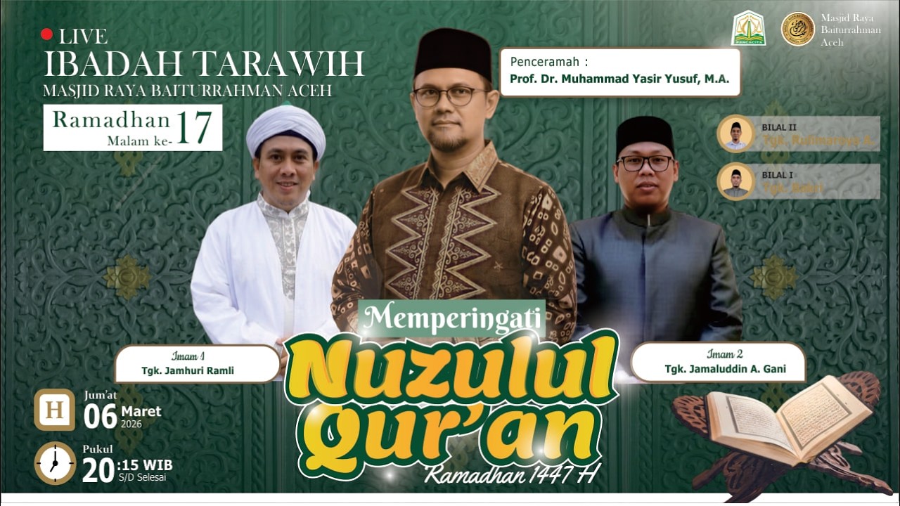 Live Nuzulul Qur'an | Masjid Raya Baiturrahman Aceh | Prof. Dr. Tgk. Muhammad Yasir Yusuf, M.A.