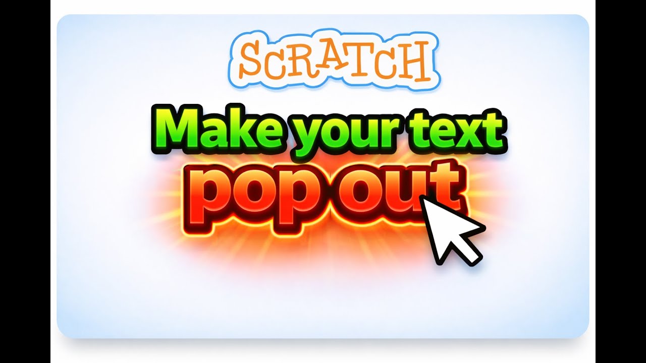 Урок по Scratch | Сделайте свой текст ярким!