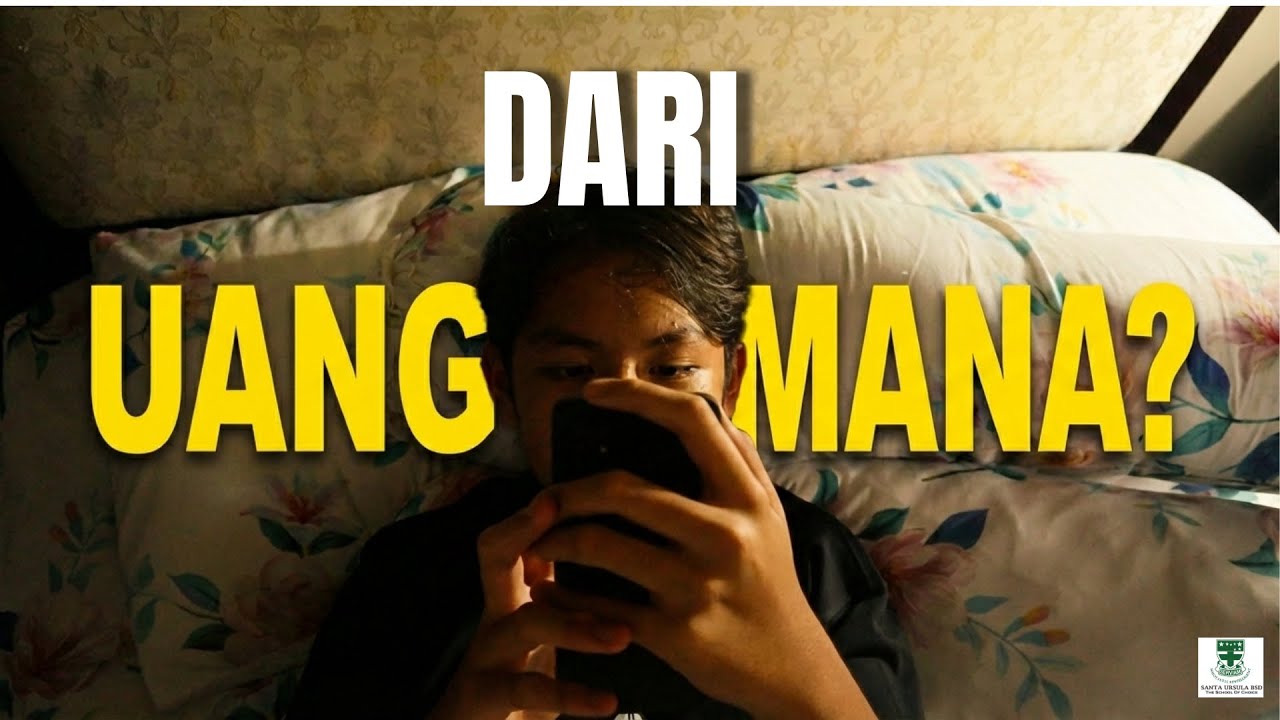 Uang dari mana? | A short film