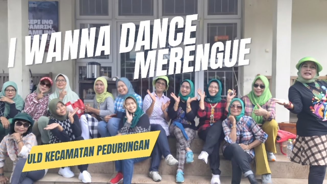 I WANNE DANCE MERENGUE/CHOREO : BAMBANG SETIAYAWAN (INA) & RIBKA TOBING/DEMO BY ULD PEDURUNGAN