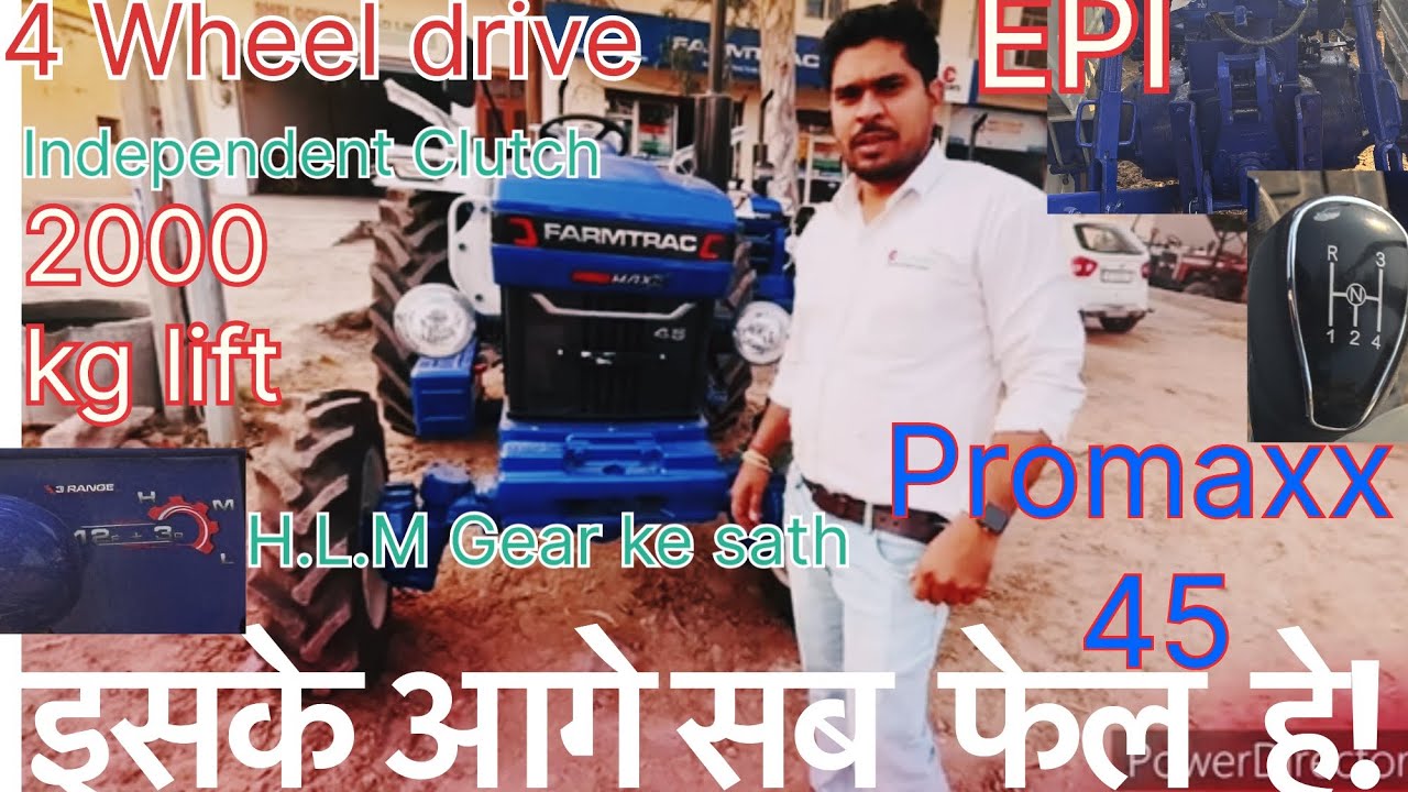 2025 Farmtrac Promaxx  45 4 Wheel drive Features ka Baap