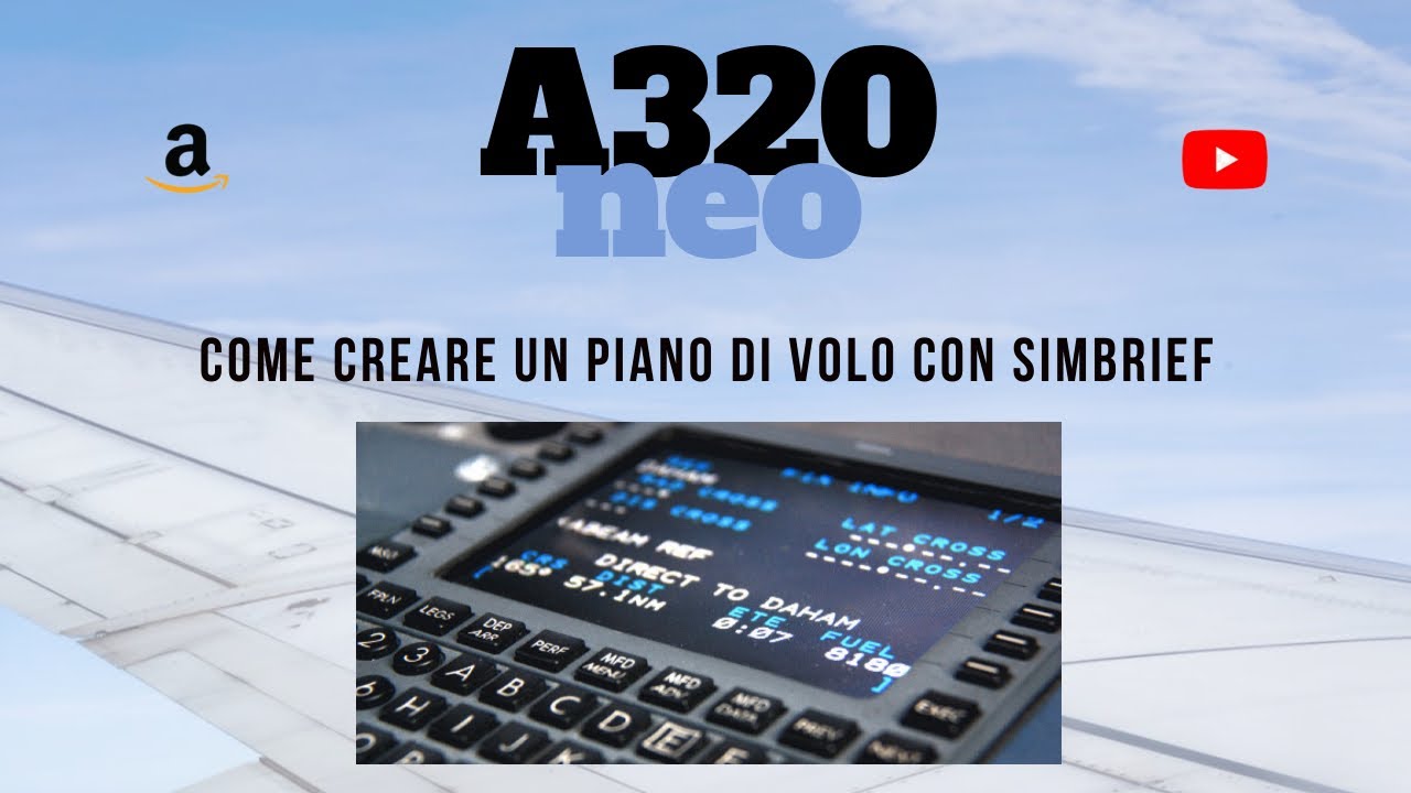 Come creare un PIANO DI VOLO realistico su FLIGHT SIMULATOR con SIMBRIEF.com