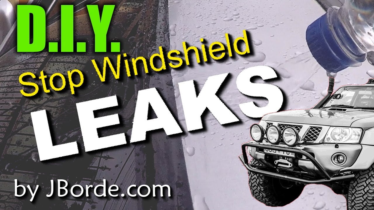 DIY How To Fix Windshield Leaks EASY Save Your Money Putting Flex Seal To The Test by JBorde.com