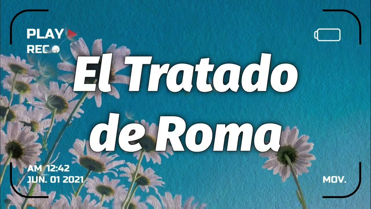 El Tratado de Roma