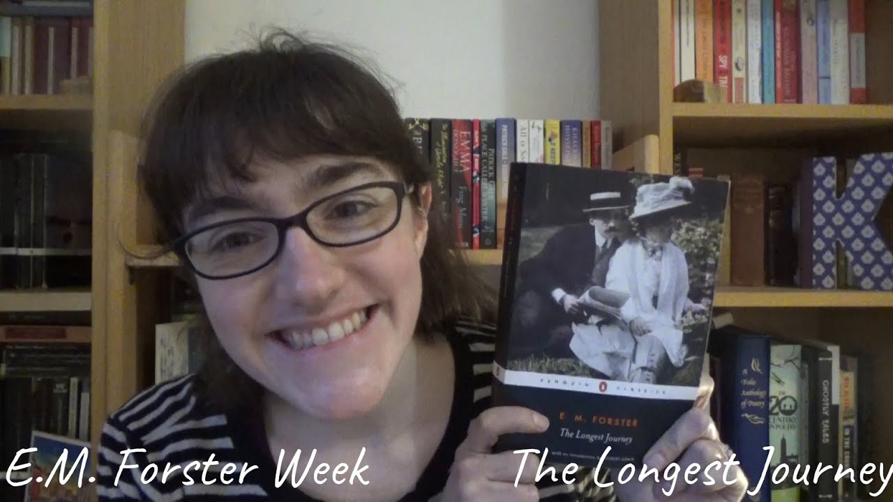 The Longest Journey | E.M. Forster Week