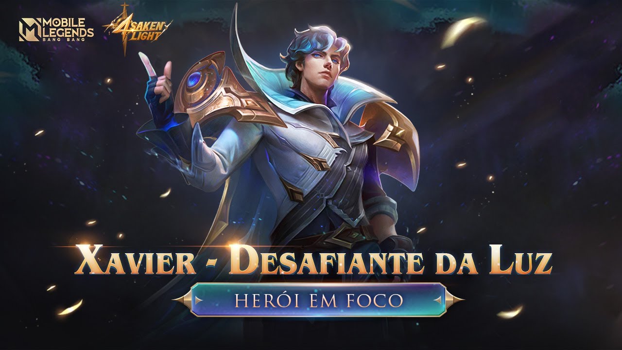 Herói em Foco | Xavier | Desafiador da Luz | Mobile Legends: Bang Bang