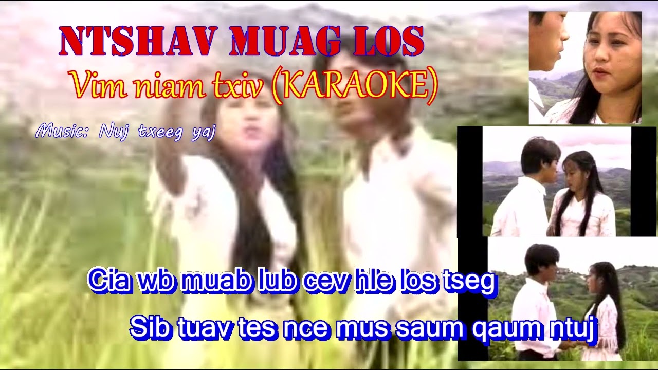 Kwm lis _ Ntshav muag los vim niam txiv karaoke