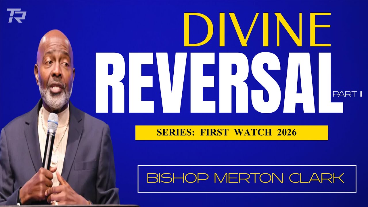 Divine Reversal - Pt 2 | Series: First watch 2026  2026-01-18_11am