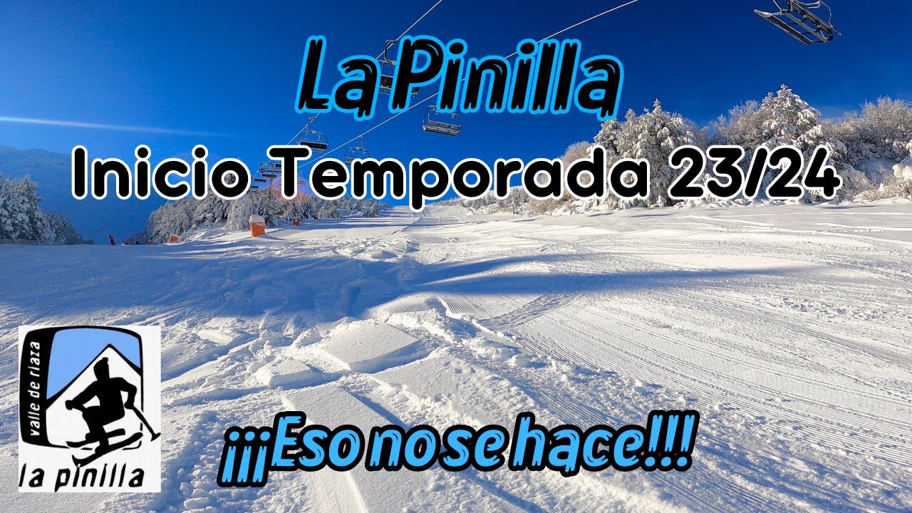 LA PINILLA ⛷️ ESQUÍ ⛷️ Inicio Temporada 23/24 ❄️ (11 y 12 Enero 2024) ¿Que está Pasando?