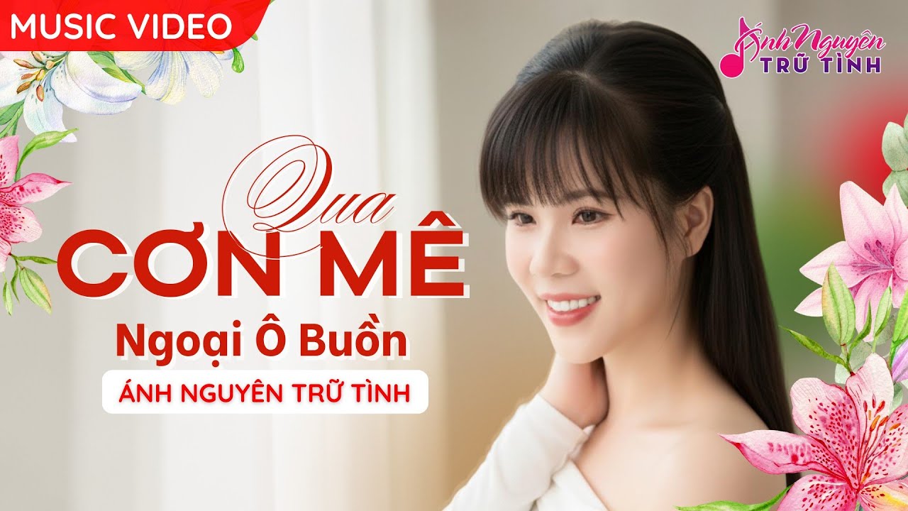 [MV] NGOẠI Ô BUỒN - ÁNH NGUYÊN TRỮ TÌNH | TÌNH KHÚC BẤT HỦ ĐI VÀO HUYỀN THOẠI CỰC HAY