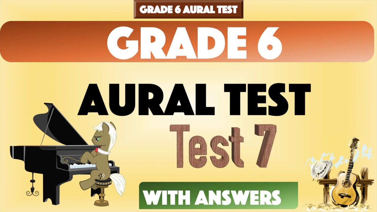 Grade 6 Sample Aural Test 7 with Answer for Music Exams