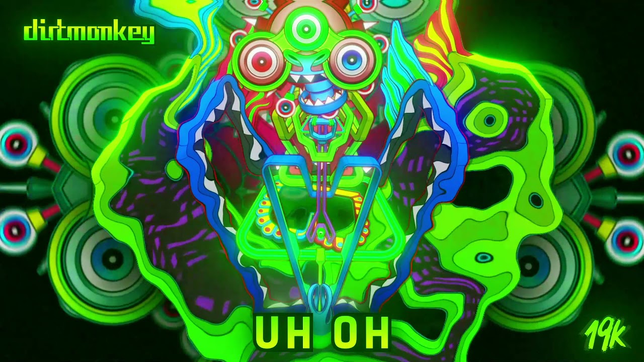 Dirt Monkey - Uh Oh