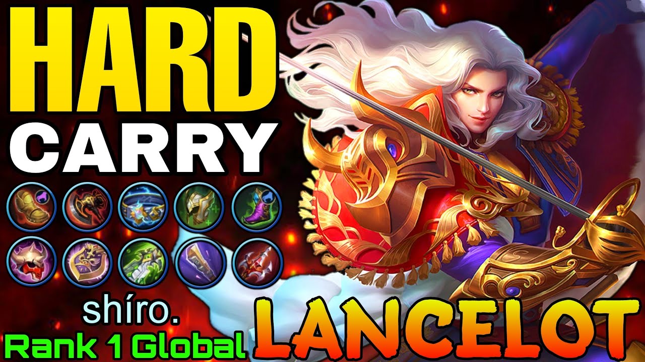 Hard Carry Lancelot Late Game Monster - Top 1 Global Lancelot by shíro. - Mobile Legends