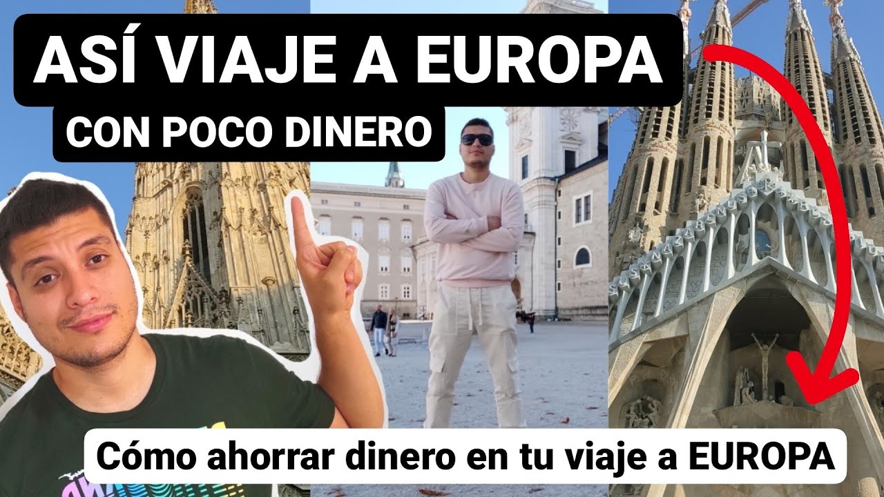 Cómo VIAJAR A EUROPA si tienes BAJO PRESUPUESTO ✈️🗺️ Ahorra DINERO en tu VIAJE A EUROPA🇪🇺