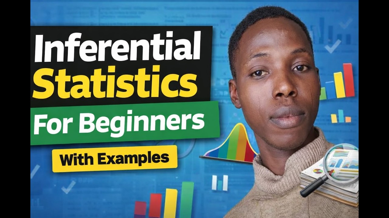 Inferential Statistics Made Easy for Beginners