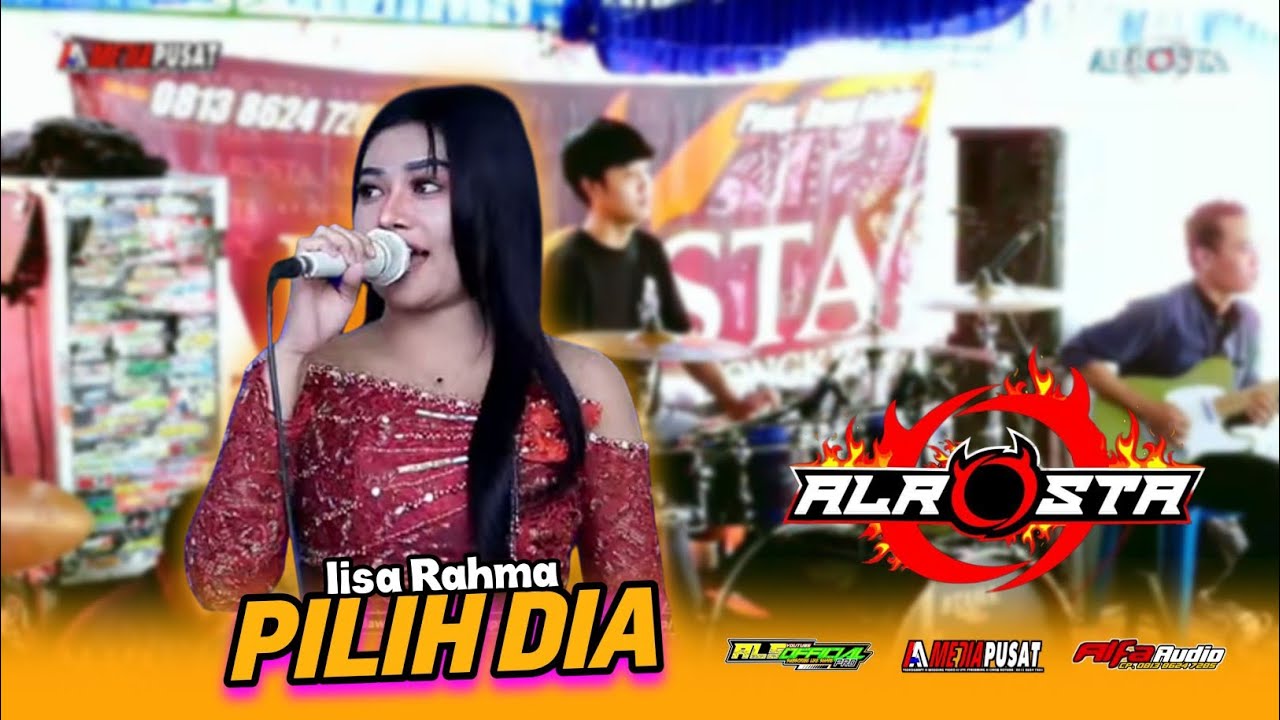 PILIH DIA - Lisa Rahma☆ALR⭕STA DONGKREK☆ALFA Audio Rw2☆AA Mediapusat☆ALS OFFICIAL PRO