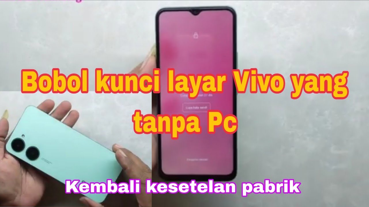 Cara bobol pola Vivo y03 lupa kunci layar, cara mengembalikan setelan pabrik Vivo y03 lupa kunci 