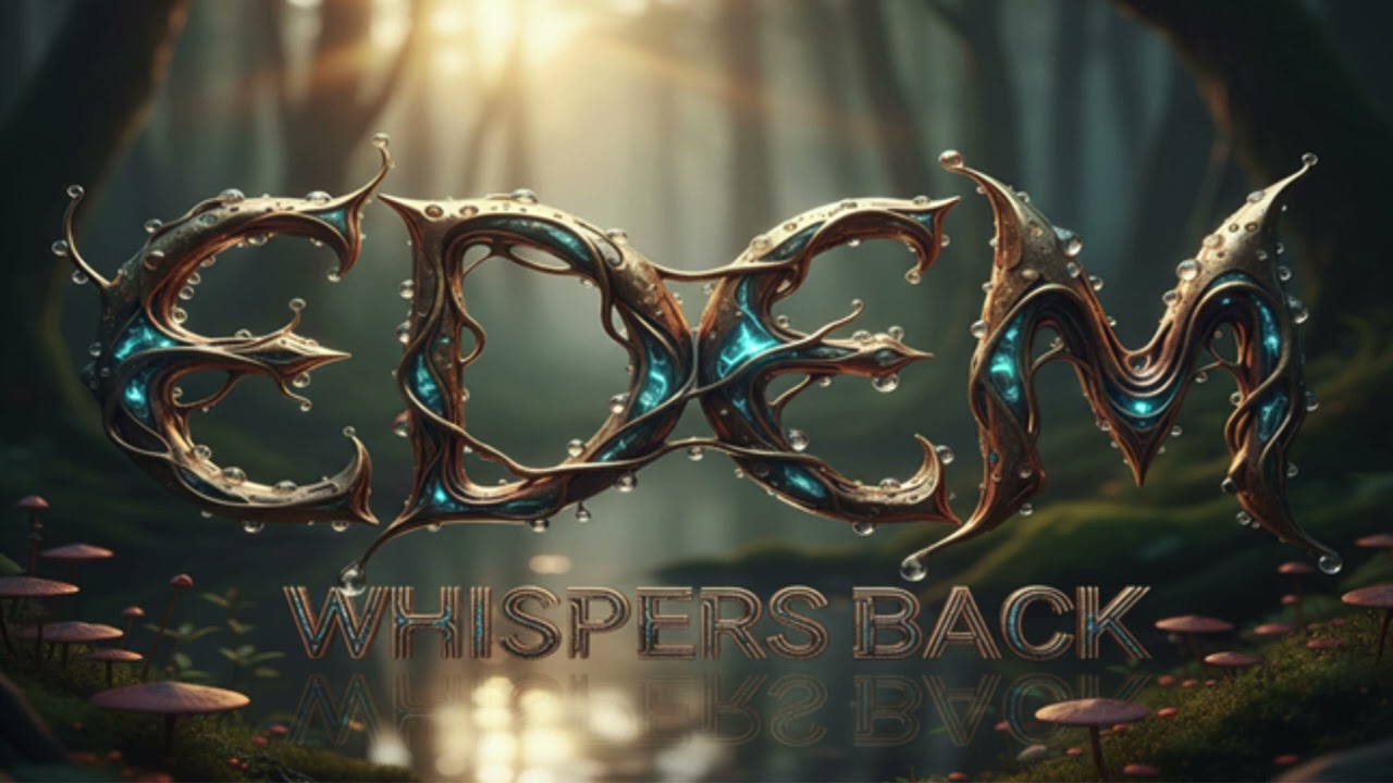 EDEM  /  Whispers Back