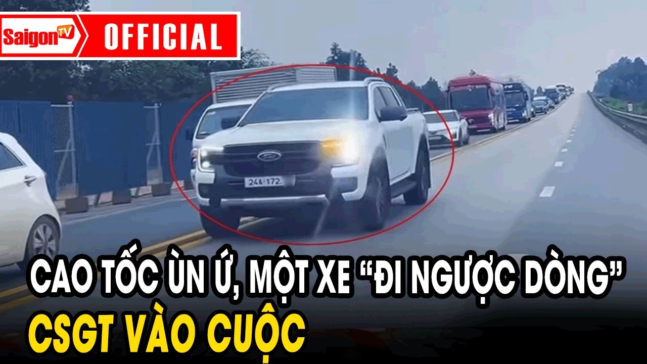 Cao tốc ùn ứ, một xe “đi ngược dòng”, CSGT vào cuộc xử phạt hành vi vượt ẩu | Tin tức SaigonTV