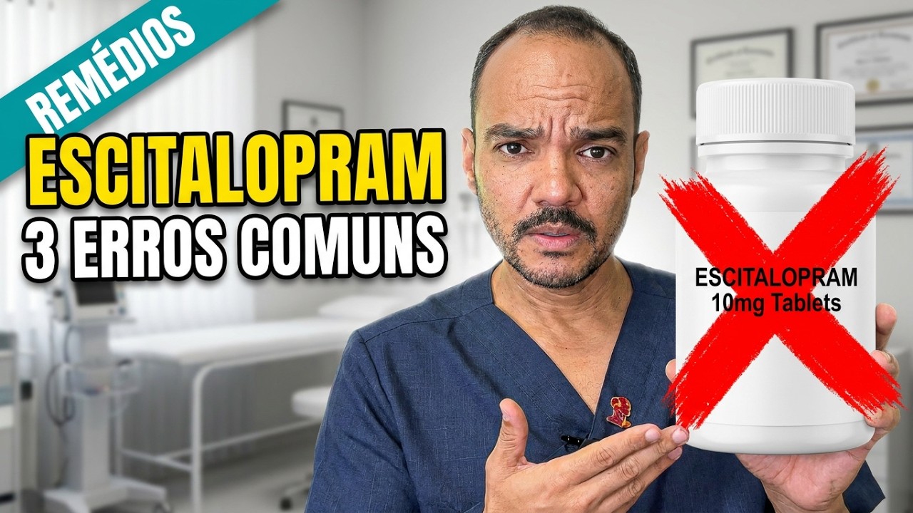 ESCITALOPRAM 💊  3 ERROS MAIS COMUNS NA HORA DE TOMAR