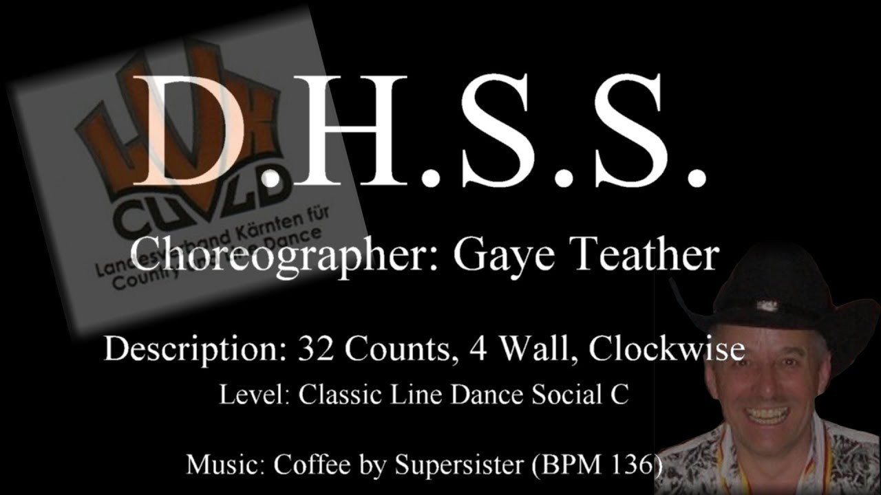 Linedance D.H.S.S.  (Teach & Demo)