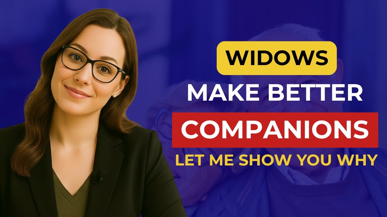 Men Over 60: Widows Are Better Companions - I'll Prove It To You