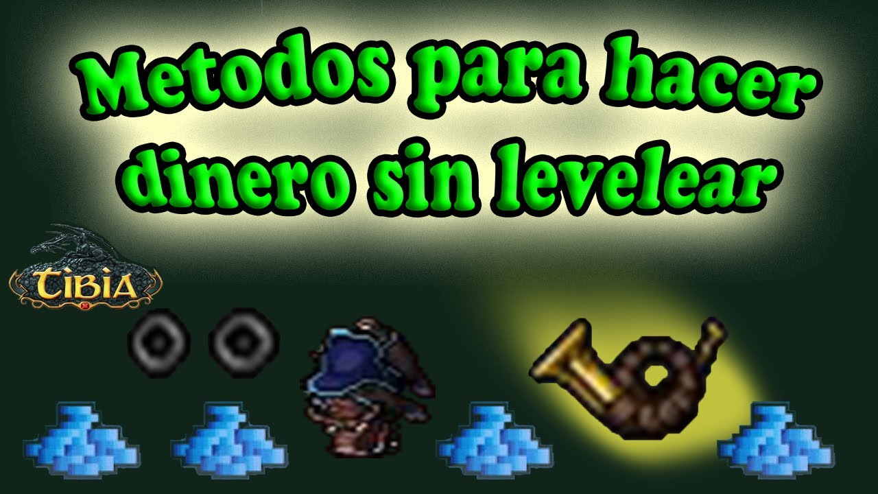 METODO PARA GANAR DINERO FACIL SIN FARMEAR PT1 // TIBIA JOSEMI