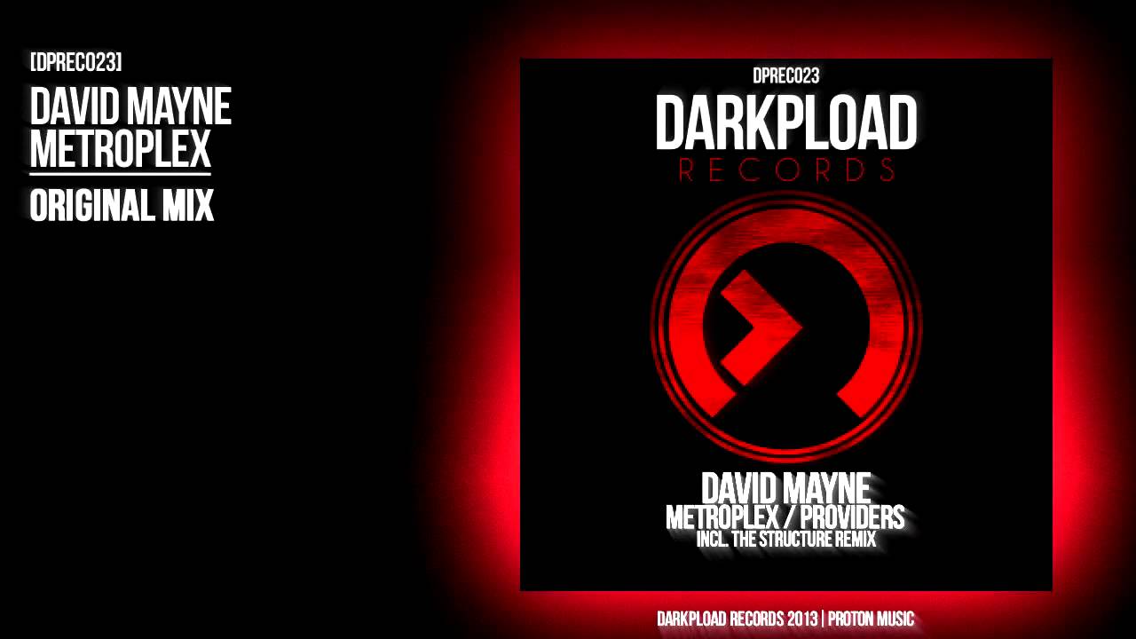 David Mayne - Metroplex (Original Mix)
