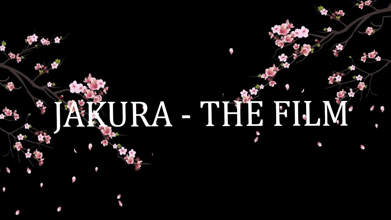 JAKURA : THE FILM (DELUXE VERSION)