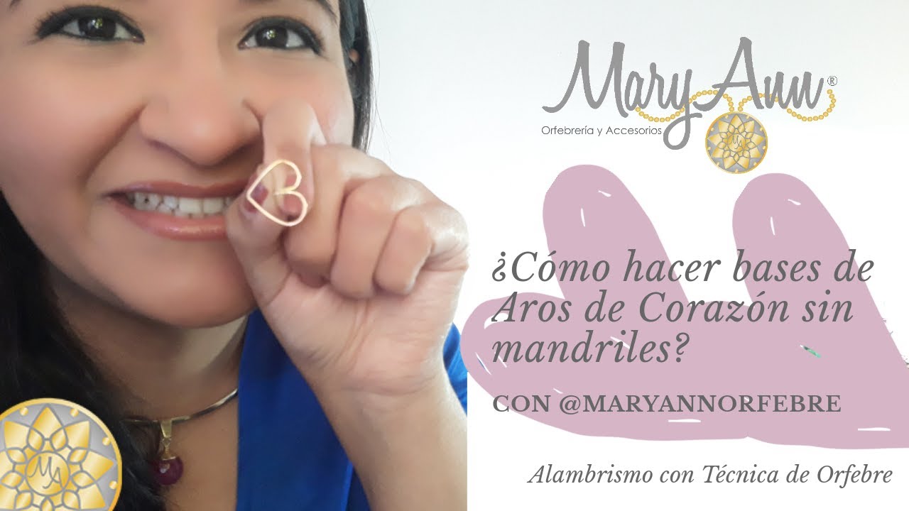 Cómo hacer bases de Aros de Corazón sin Mandriles? con @maryannorfebre