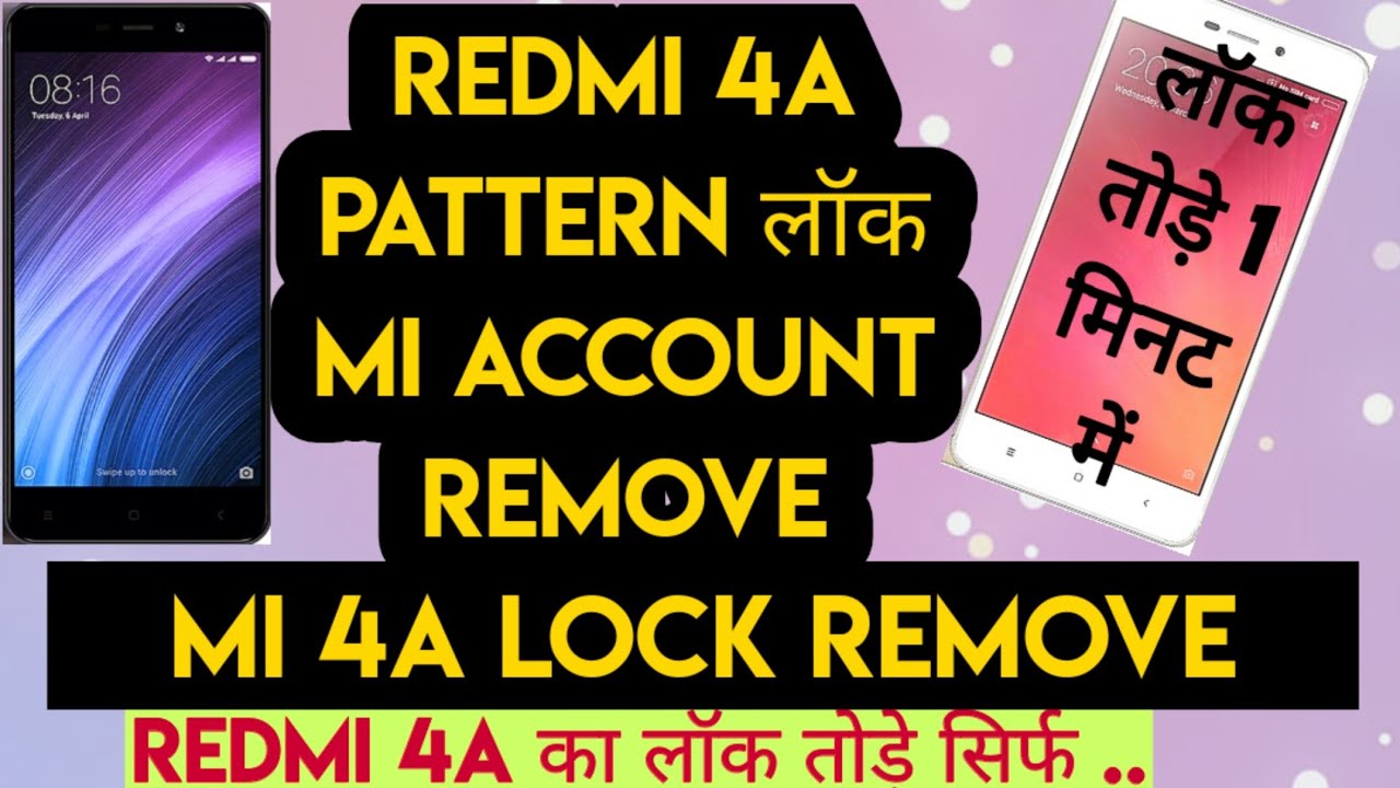 Xiaomi Redmi 4a pattern remove /redmi 4a unlock miracle/ Redmi 4a frp bypass