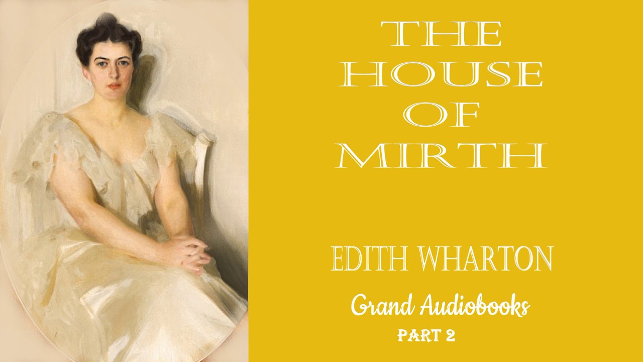The House of Mirth by Edith Wharton Part 2 (Full Audiobook)  *Learn English Audiobooks