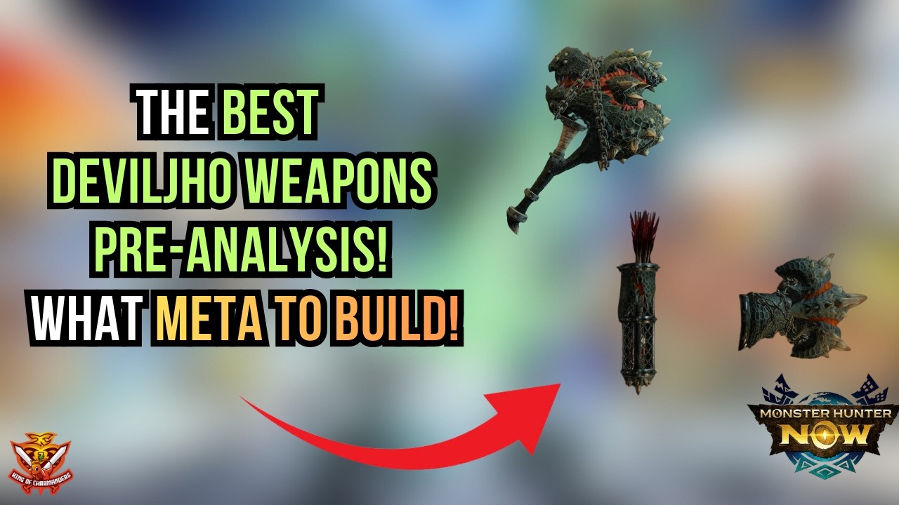 ЛУЧШЕЕ ОРУЖИЕ ДЬЯВОЛА: ПРЕДВАРИТЕЛЬНЫЙ АНАЛИЗ! КАКОЙ МЕТА СОЗДАТЬ! l Monster Hunter Now